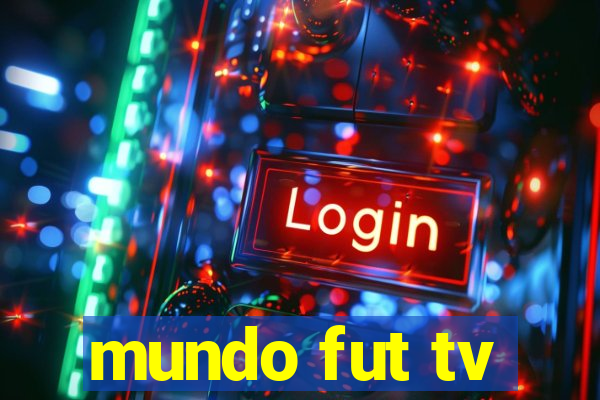 mundo fut tv